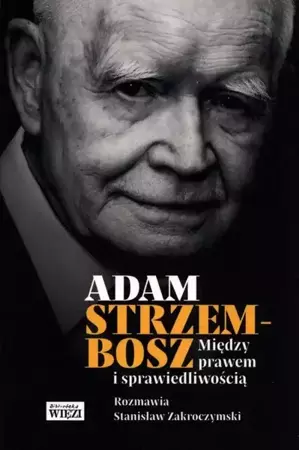 eBook Między prawem i sprawiedliwością - Adam Strzembosz epub mobi