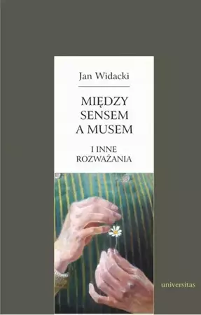 eBook Między sensem a musem - Jan Widacki epub