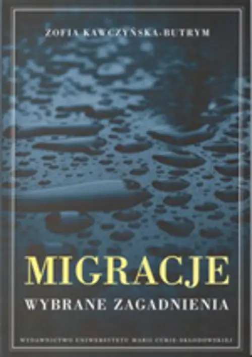 eBook Migracje. Wybrane zagadnienia - Zofia Kawczyńska-Butrym