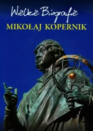 eBook Mikołaj Kopernik. Wielkie Biografie - Marcin Pietruszewski