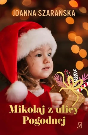 eBook Mikołaj z ulicy Pogodnej - Joanna Szarańska epub mobi