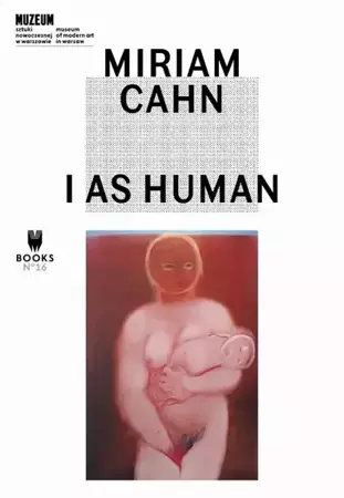 eBook Miriam Cahn: I as Human - Ana Ara epub mobi