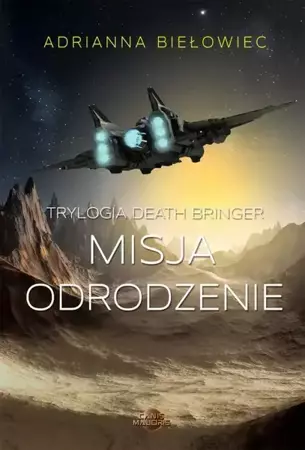 eBook Misja Odrodzenie - Adrianna Biełowiec mobi epub