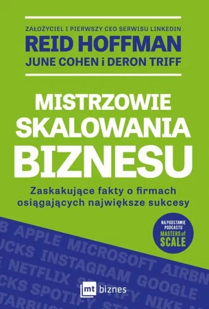 eBook Mistrzowie skalowania biznesu. Zaskakujące fakty o firmach osiągających największe sukcesy - Reid Hoffman mobi epub