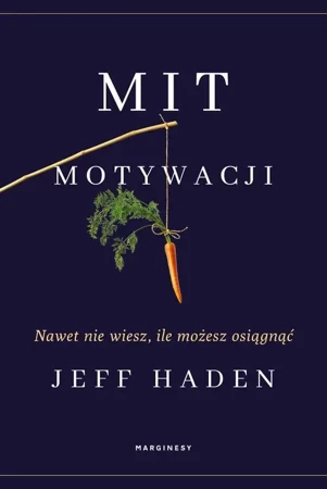 eBook Mit motywacji - Jeff Haden mobi epub