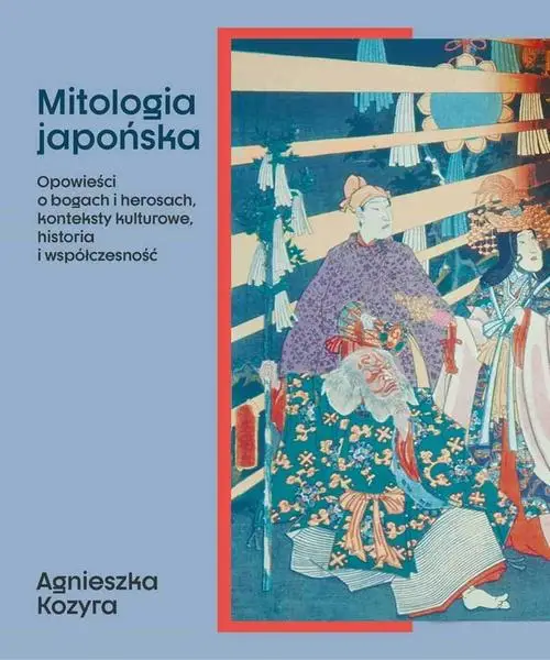 eBook Mitologia japońska - Agnieszka Kozyra mobi epub