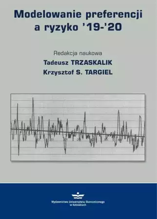 eBook Modelowanie preferencji a ryzyko ’19-’20 - Tadeusz Trzaskalik