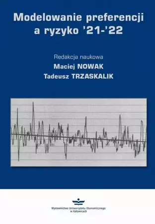 eBook Modelowanie preferencji a ryzyko ’21-’22 - Maciej Nowak