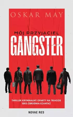 eBook Mój przyjaciel gangster - Oskar May mobi epub