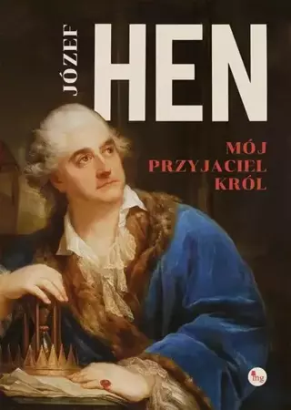 eBook Mój przyjaciel król - Józef Hen mobi epub