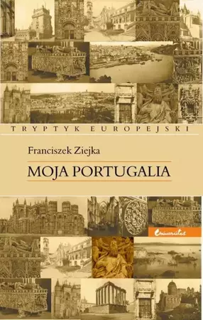 eBook Moja Portugalia - Franciszek Ziejka mobi epub