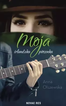 eBook Moja irlandzka piosenka - Anna Olszewska mobi epub