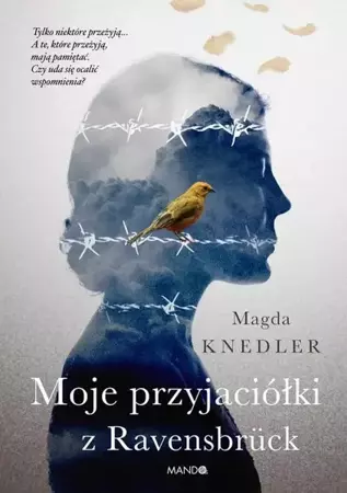 eBook Moje przyjaciółki z Ravensbrück - Magda Knedler epub