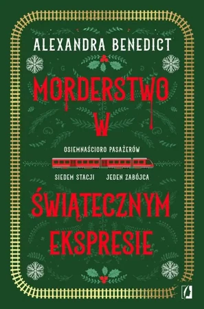 eBook Morderstwo w świątecznym ekspresie - Alexandra Benedict epub mobi