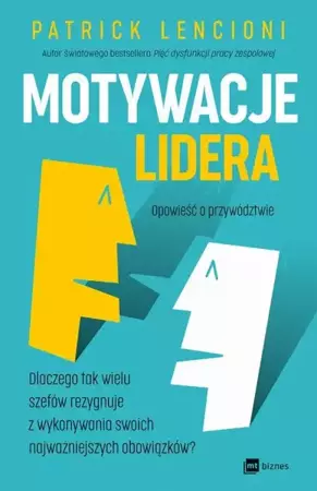 eBook Motywacje lidera - Patrick Lencioni epub mobi