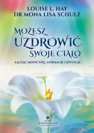 eBook Możesz uzdrowić swoje ciało - Louise Hay epub mobi