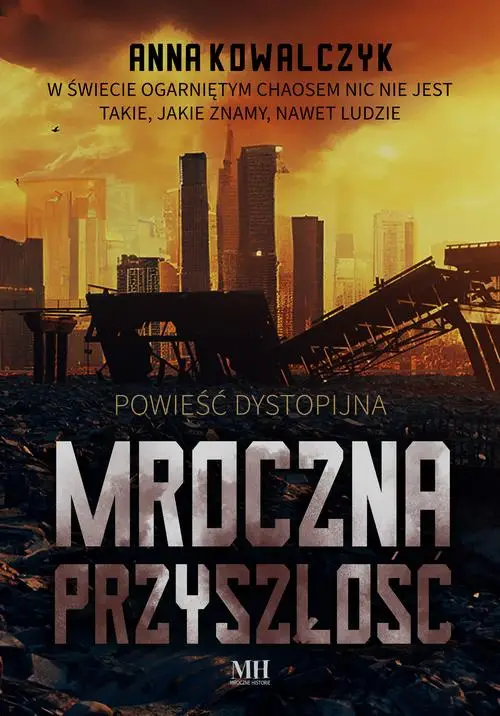 eBook Mroczna przyszłość - Anna Kowalczyk epub mobi