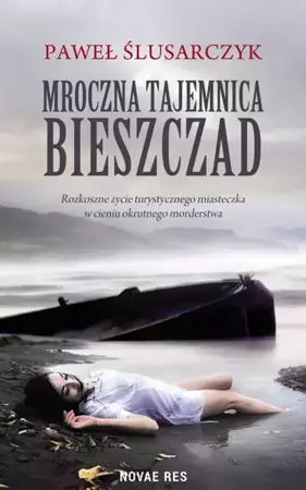 eBook Mroczna tajemnica Bieszczad - Paweł Ślusarczyk epub mobi