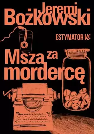 eBook Msza za mordercę - Jeremi Bożkowski mobi epub