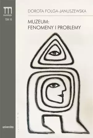 eBook Muzeum: fenomeny i problemy - Dorota Folga-Januszewska epub mobi