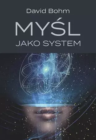 eBook Myśl jako system - David Bohm