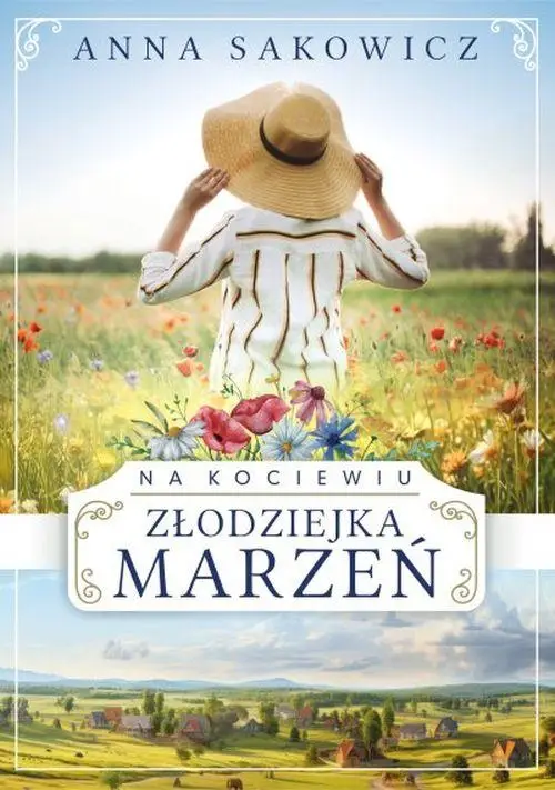 eBook Na Kociewiu. Złodziejka marzeń - Anna Sakowicz epub mobi