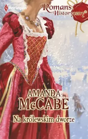 eBook Na królewskim dworze - Amanda McCabe