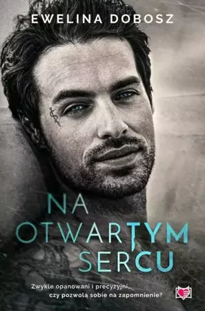 eBook Na otwartym sercu - Ewelina Dobosz mobi epub