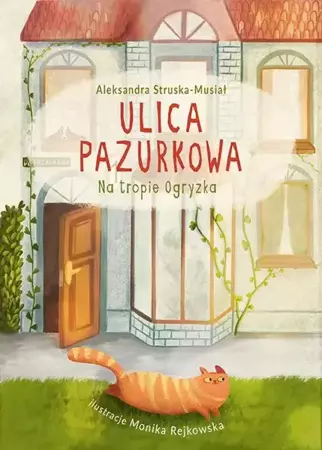 eBook Na tropie Ogryzka. Ulica Pazurkowa - Aleksandra Struska -Musiał epub mobi