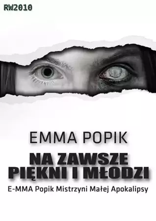 eBook Na zawsze piękni i młodzi - Emma Popik epub mobi