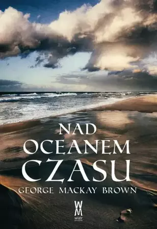 eBook Nad oceanem czasu - George Mackay Brown epub mobi