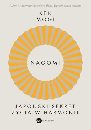 eBook Nagomi Japoński sekret życia w harmonii - Ken Mogi mobi epub