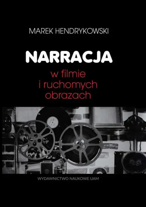 eBook Narracja w filmie i ruchomych obrazach - Marek Hendrykowski