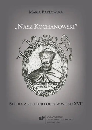 eBook „Nasz Kochanowski” - Maria Barłowska