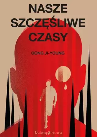 eBook Nasze szczęśliwe czasy - Gong Ji-Young mobi epub