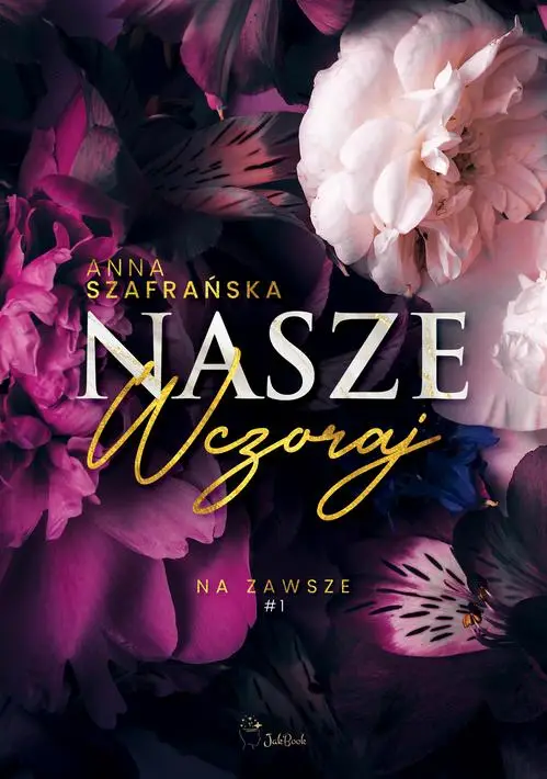 eBook Nasze wczoraj - Anna Szafrańska epub mobi