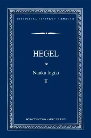 eBook Nauka logiki TOM 2 - Wilhelm Georg Friedrich Hegel mobi epub