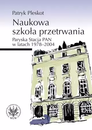 eBook Naukowa szkoła przetrwania - Patryk Pleskot