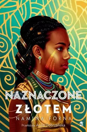 eBook Naznaczone złotem - Namina Forna epub mobi