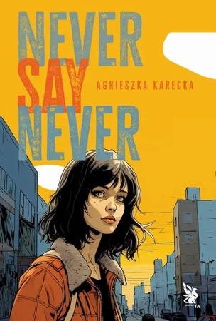 eBook Never Say Never - Agnieszka Karecka epub mobi