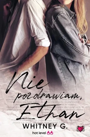 eBook Nie pozdrawiam, Ethan - Whitney G. mobi epub