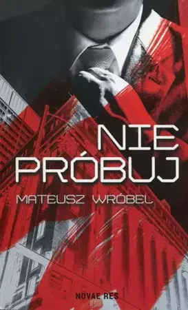 eBook Nie próbuj - Mateusz Wróbel epub mobi