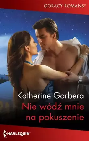 eBook Nie wódź mnie na pokuszenie - Katherine Garbera mobi epub