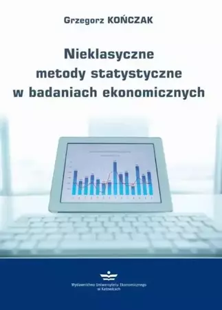 eBook Nieklasyczne metody statystyczne w badaniach ekonomicznych - Grzegorz Kończak