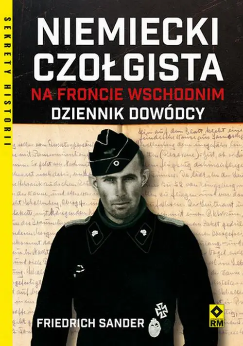 eBook Niemiecki czołgista na froncie wschodnim. Dziennik dowódcy - Friedrich Sander mobi epub