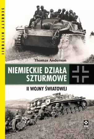 eBook Niemieckie działa szturmowe II Wojny Światowej - Thomas Anderson mobi epub