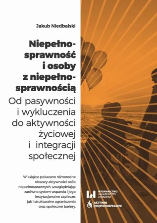 eBook Niepełnosprawność i osoby z niepełnosprawnością - Jakub Niedbalski