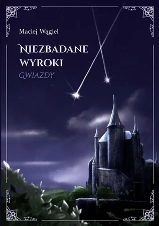 eBook Niezbadane wyroki Gwiazdy - Maciej Wągiel epub