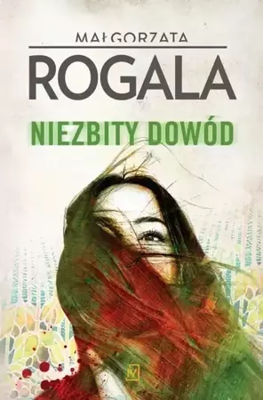 eBook Niezbity dowód - Małgorzata Rogala mobi epub