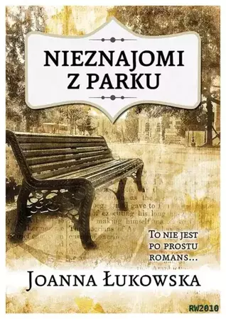 eBook Nieznajomi z parku - Joanna Łukowska mobi epub